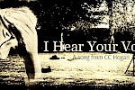 I Hear Your Voice